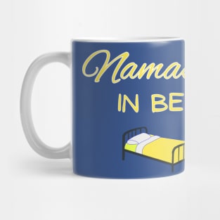 Namaste In Bed Mug